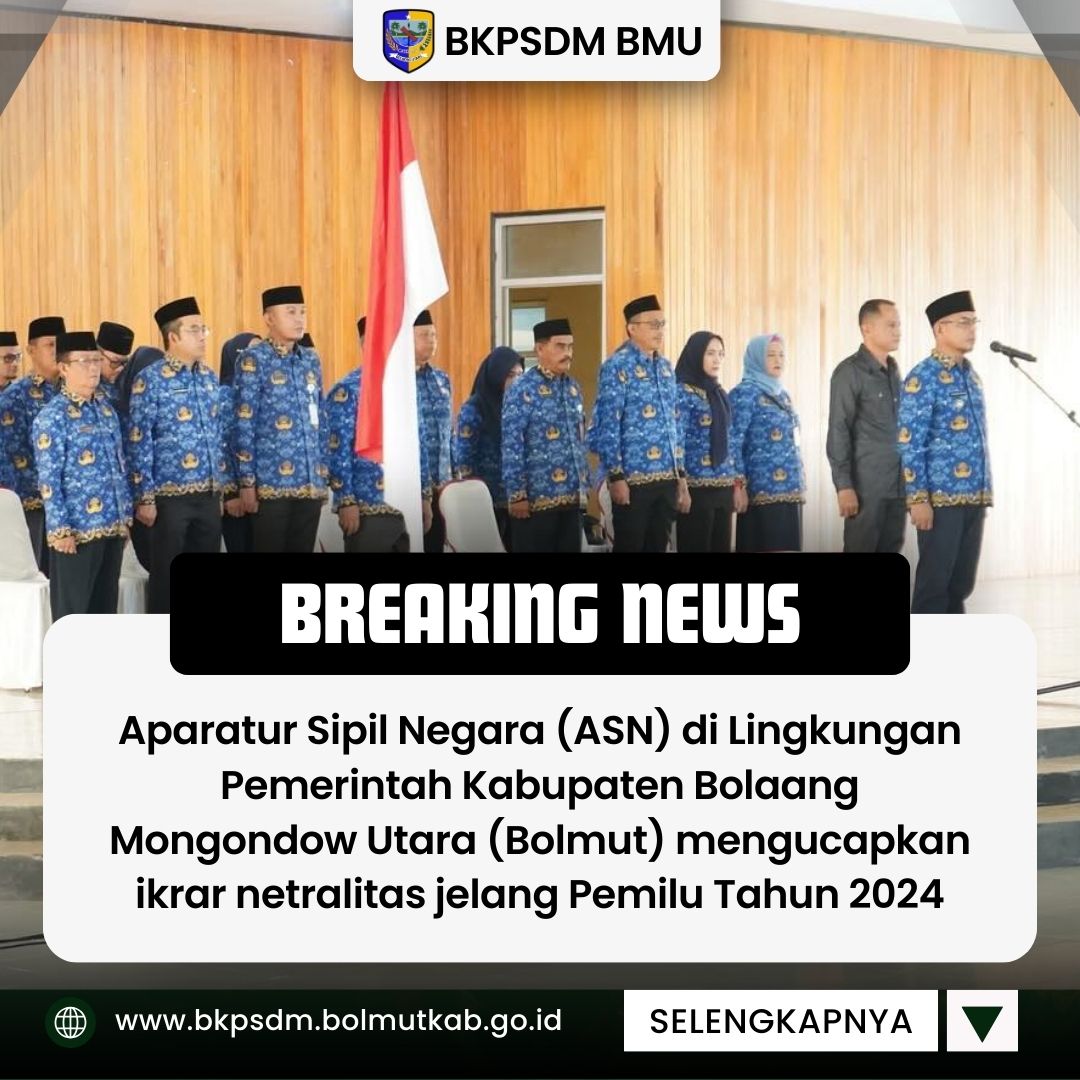 Dipimpin Pj Bupati Sirajudin Lasena, ASN Di Bolmut Ikrarkan Netralitas Jelang Pemilu 2024